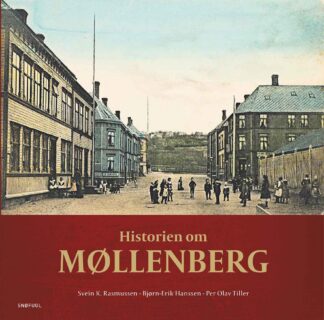 Forside boka "Historien om Møllenberg"